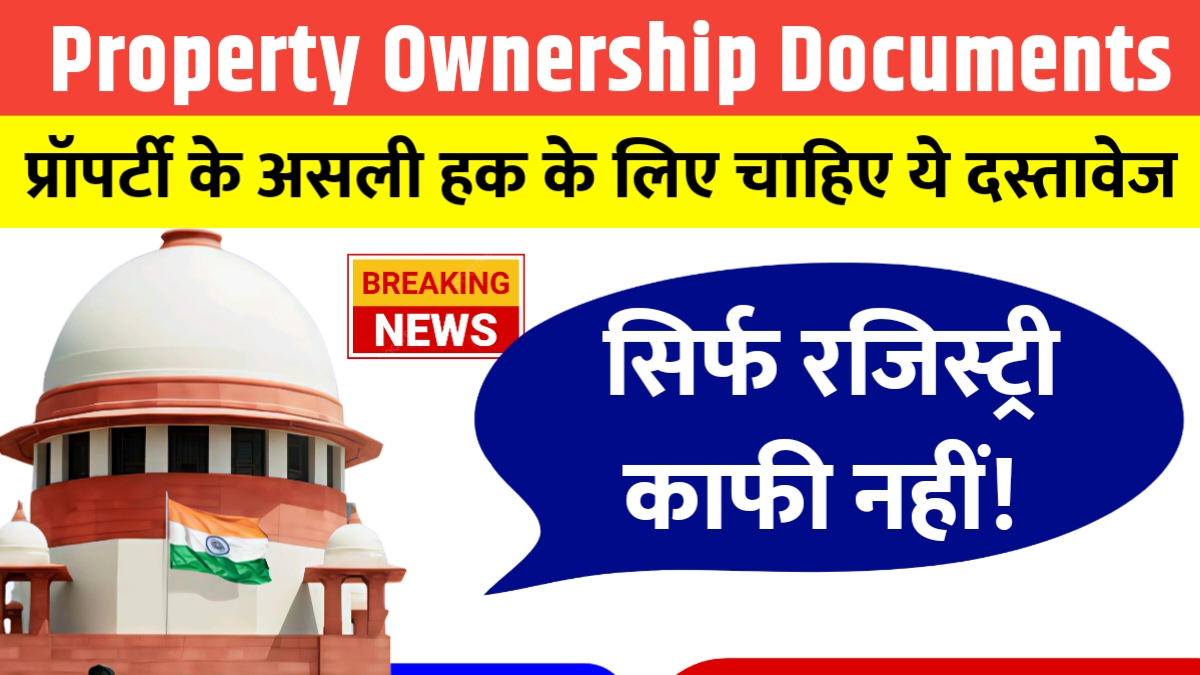 Property Ownership Documents